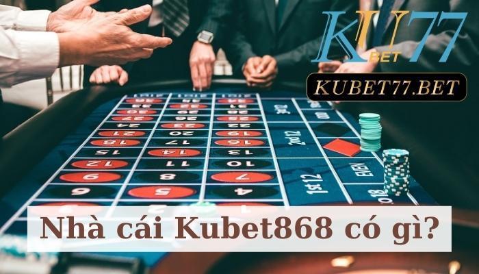 Kubet868