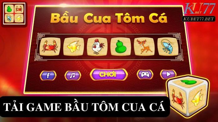 tai game bau tom cua ca