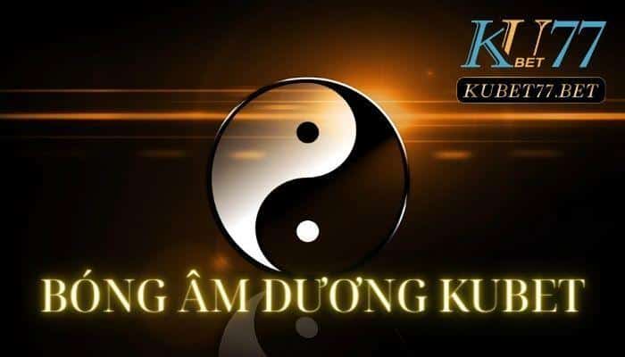 bong am duong kubet avt