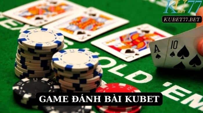 game danh bai kubet