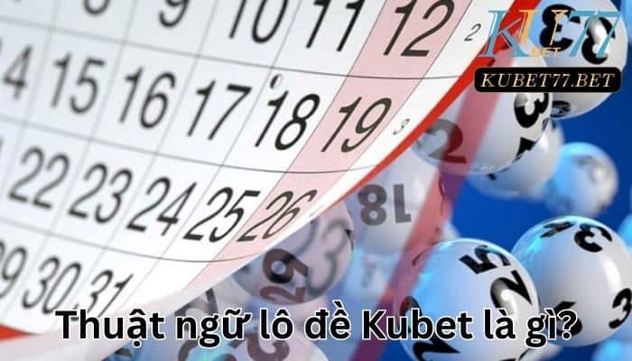 Thuat ngu lo de khong the khong biet moi nhat 2023