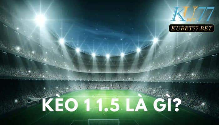 keo 1 1 5 la gi