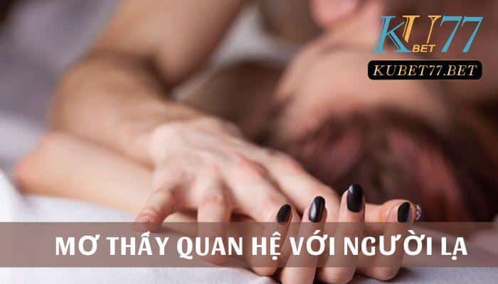 mo thay quan he voi nguoi la